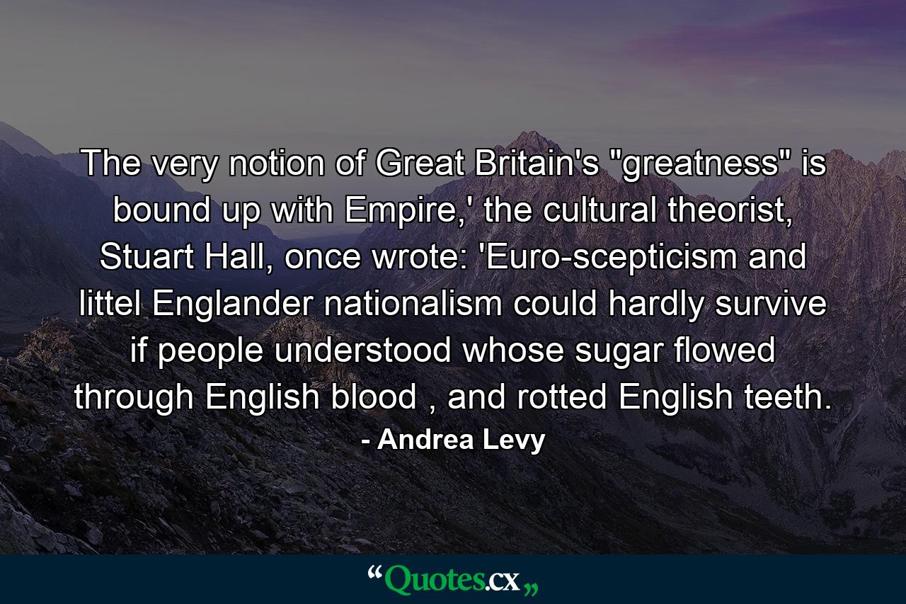 The very notion of Great Britain's 