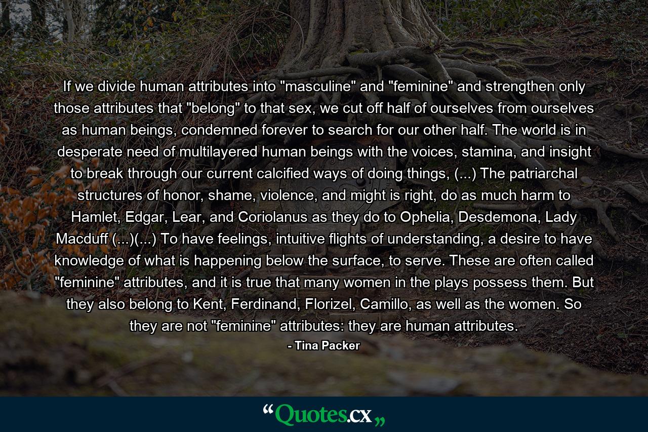 If we divide human attributes into 