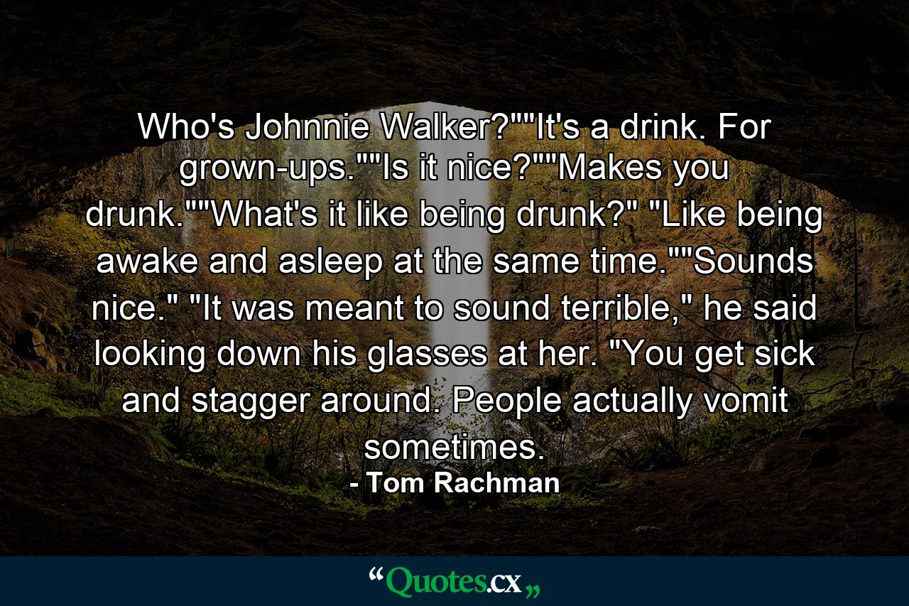 Who's Johnnie Walker?