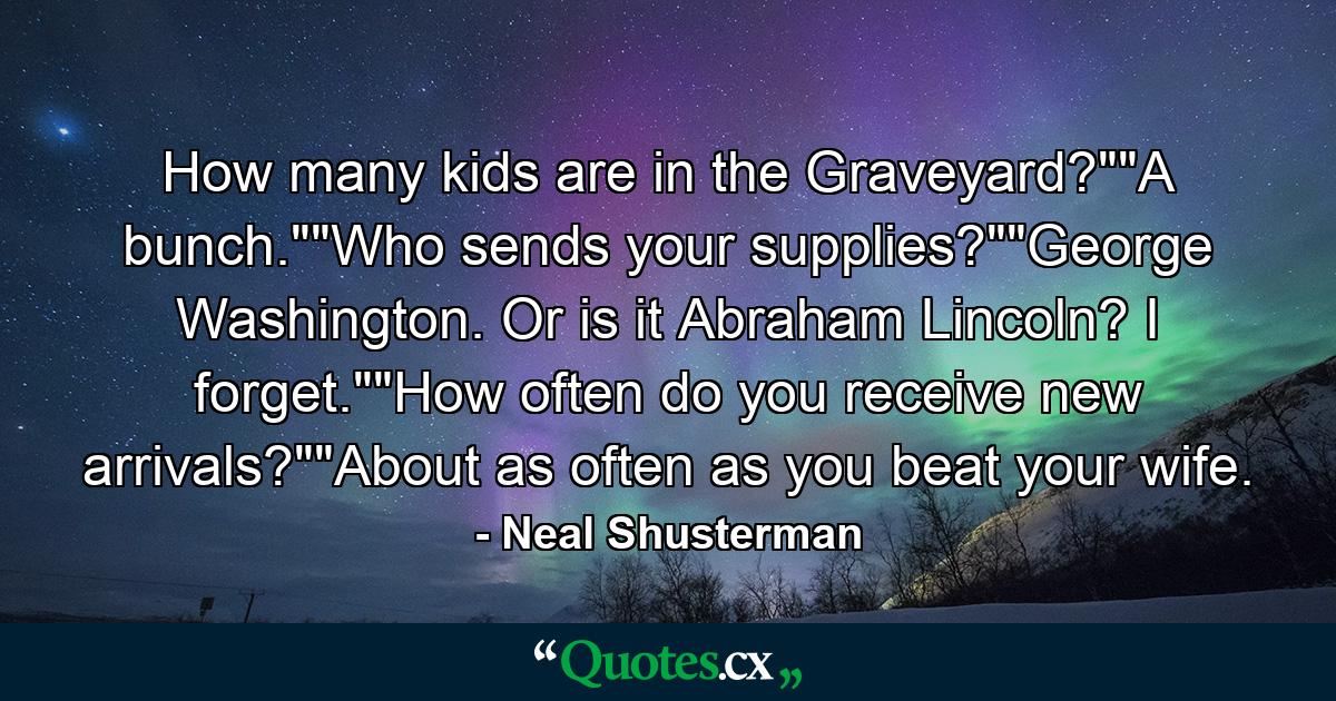 How many kids are in the Graveyard?