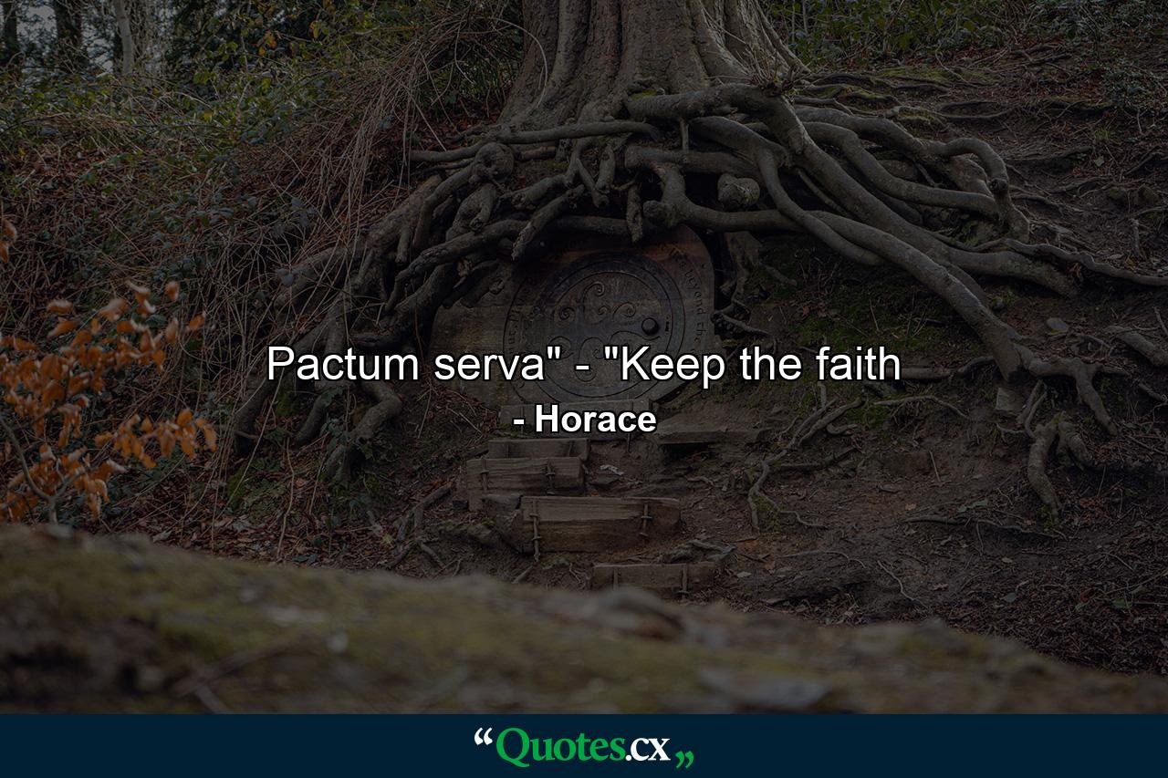 Pactum serva