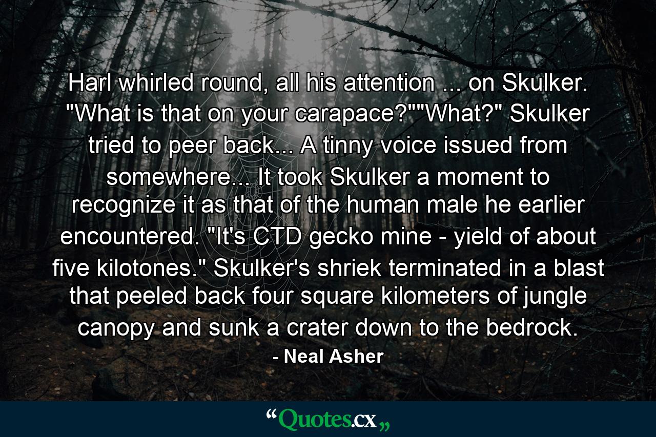 Harl whirled round, all his attention ... on Skulker. 