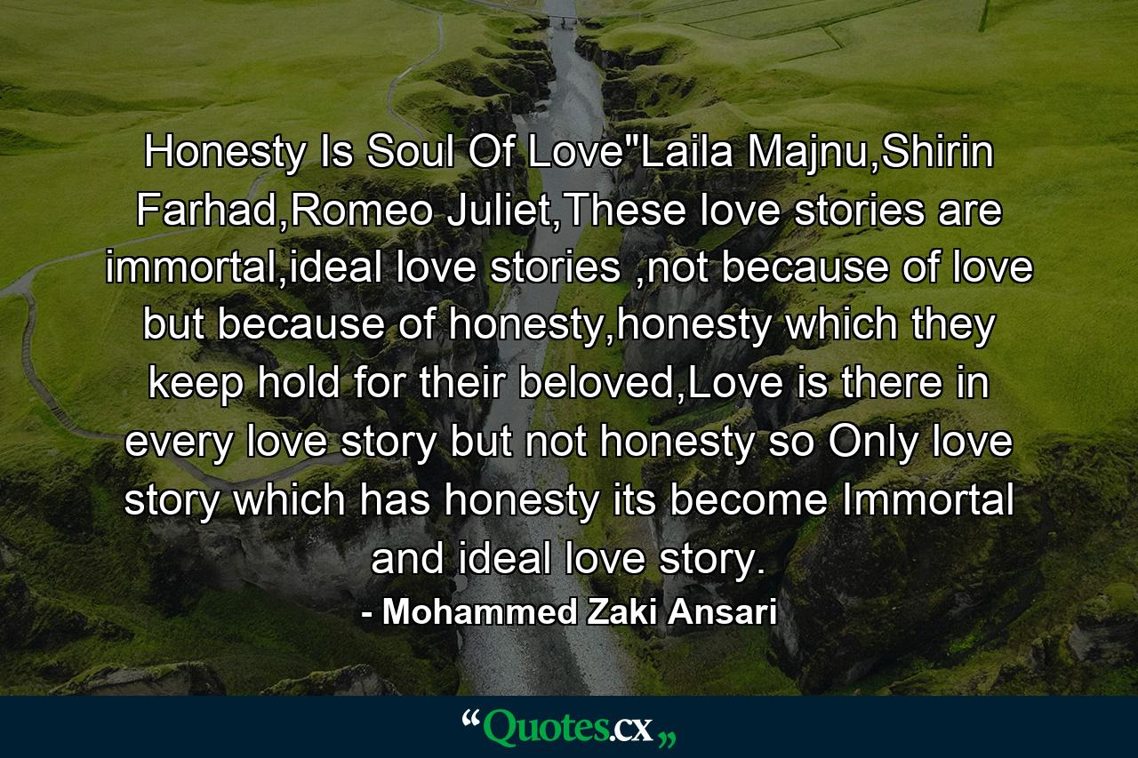 Honesty Is Soul Of Love