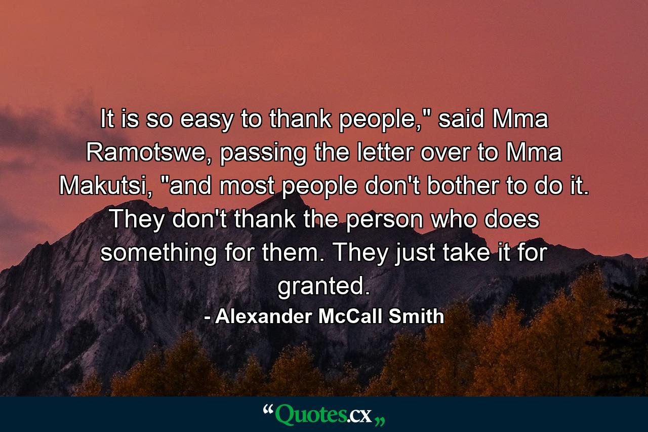 It is so easy to thank people,