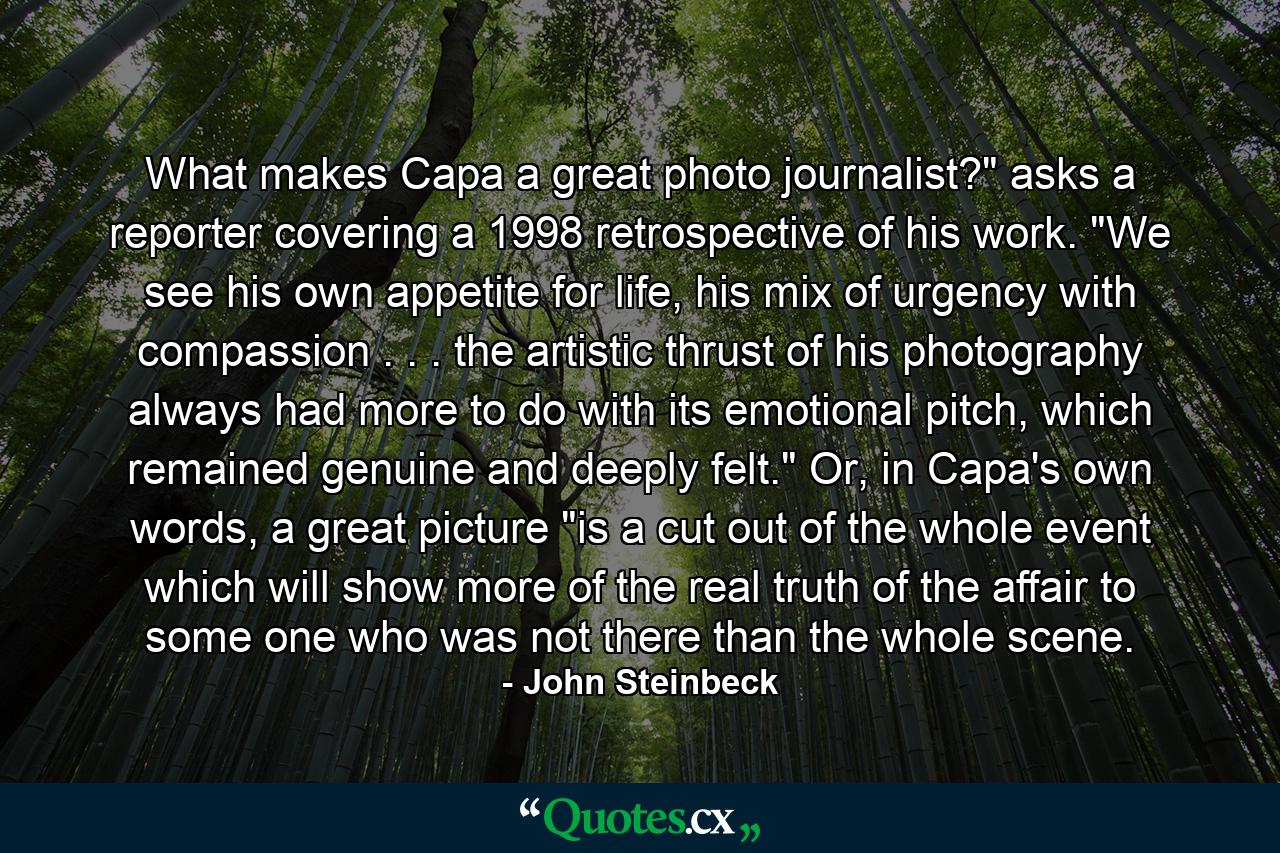 What makes Capa a great photo journalist?