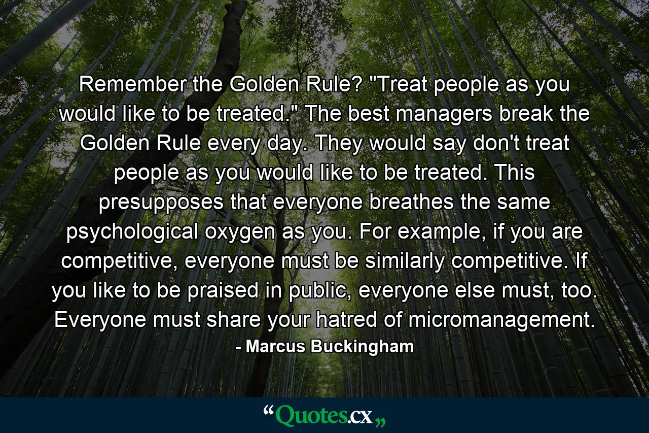 Remember the Golden Rule? 