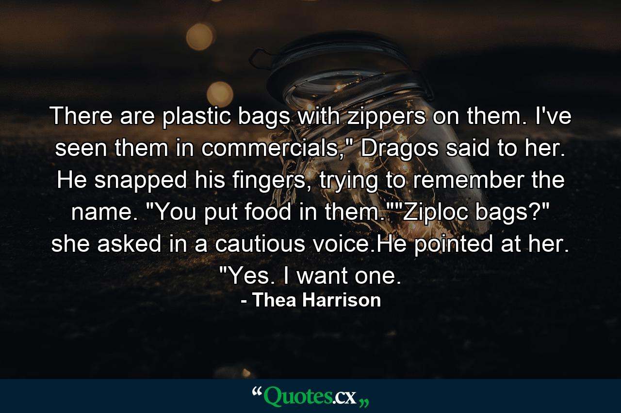 There are plastic bags with zippers on them. I've seen them in commercials,