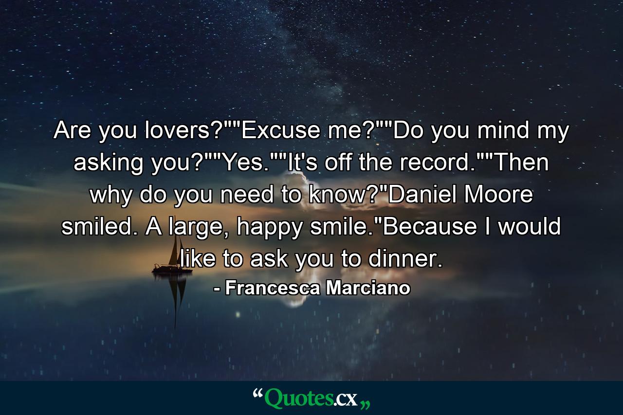 Are you lovers?