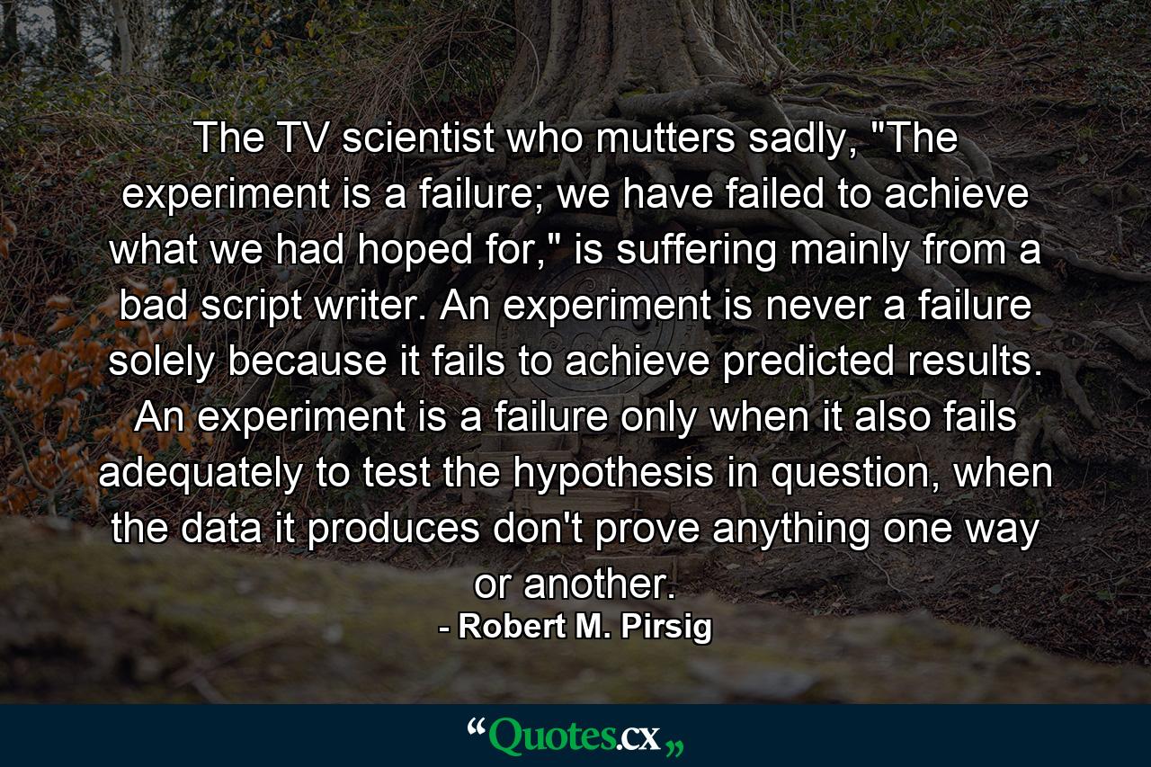 The TV scientist who mutters sadly, 