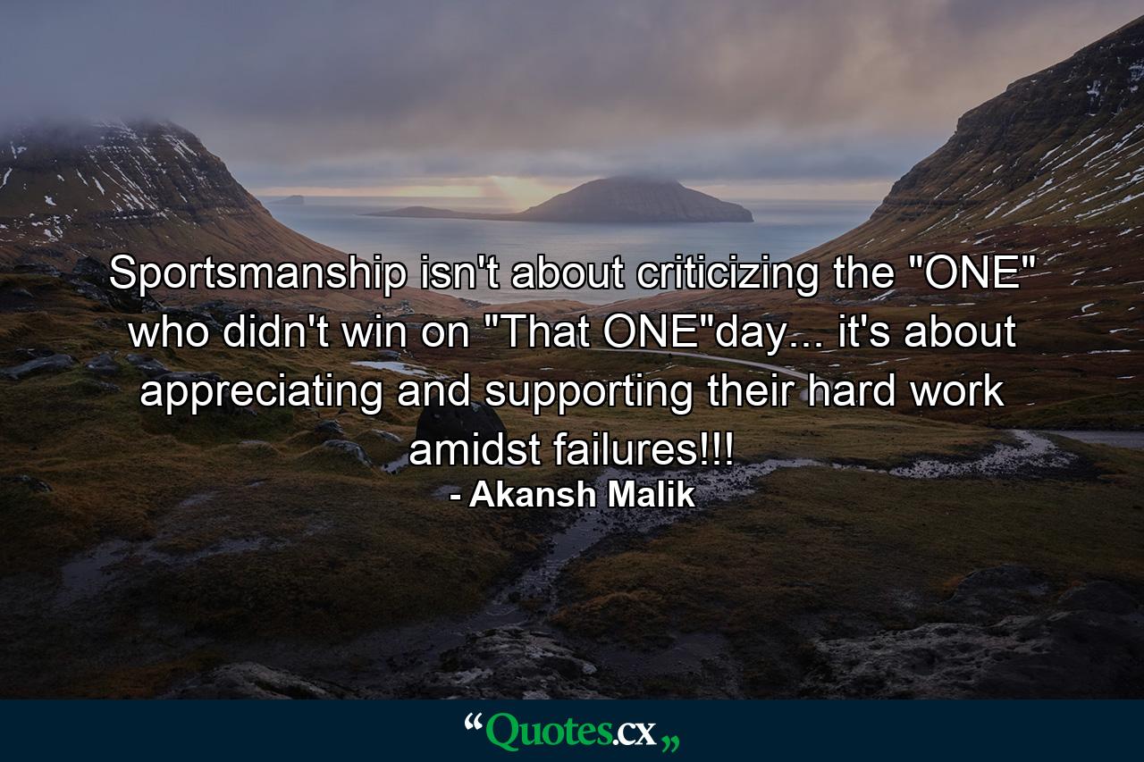 Sportsmanship isn't about criticizing the 