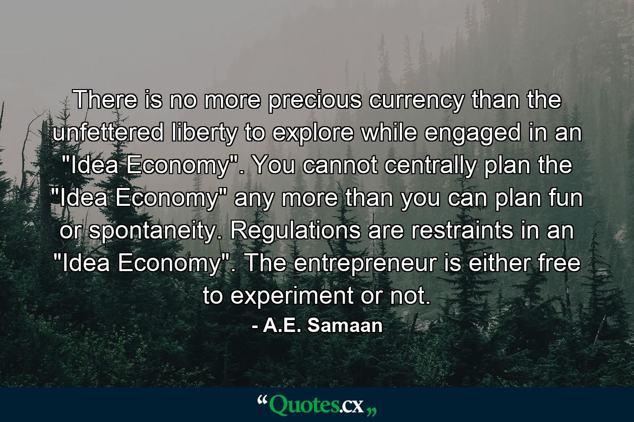 There is no more precious currency than the unfettered liberty to explore while engaged in an 